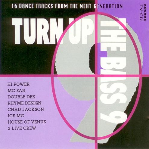 Tyree ;  Twenty 4 Seven ;  Fpi Project ;  D-Shake ;  Mister Mixi & Skinny Scotty ;  Technotronic Feat. Mc Eric